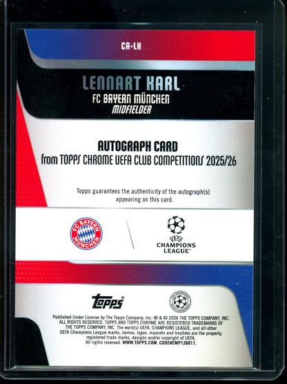 2026 Topps Chrome Lennart Karl True Gold Rookie Autograph /50 FC Bayern Munchen
