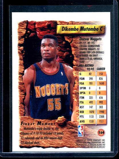 1994 Topps Finest Dikembe Mutombo Refractor #164 Nuggets