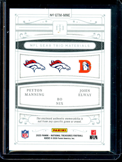 2025 Panini National Treasures Manning / Nix / Elway NFL Gear Trio Materials /99 Broncos