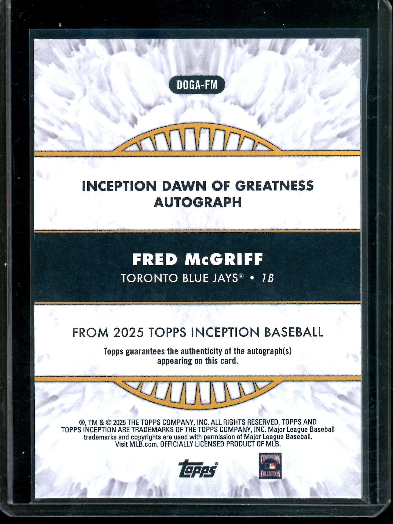 2026 Topps Inception Fred McGriff Dawn of Greatness Autograph /99 Blue Jays