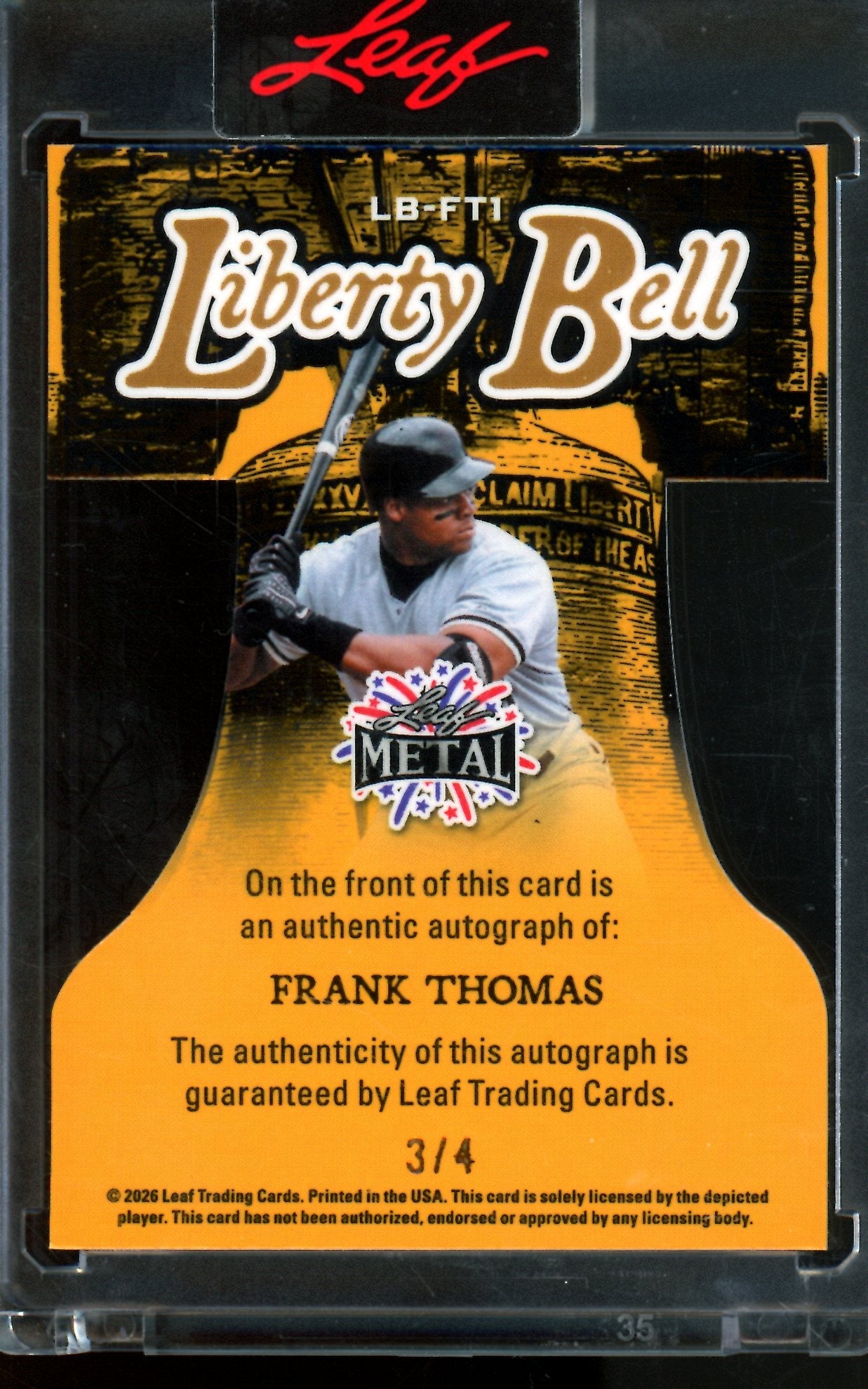 2026 Leaf Metal Frank Thomas Liberty Bell Autograph /4 White Sox