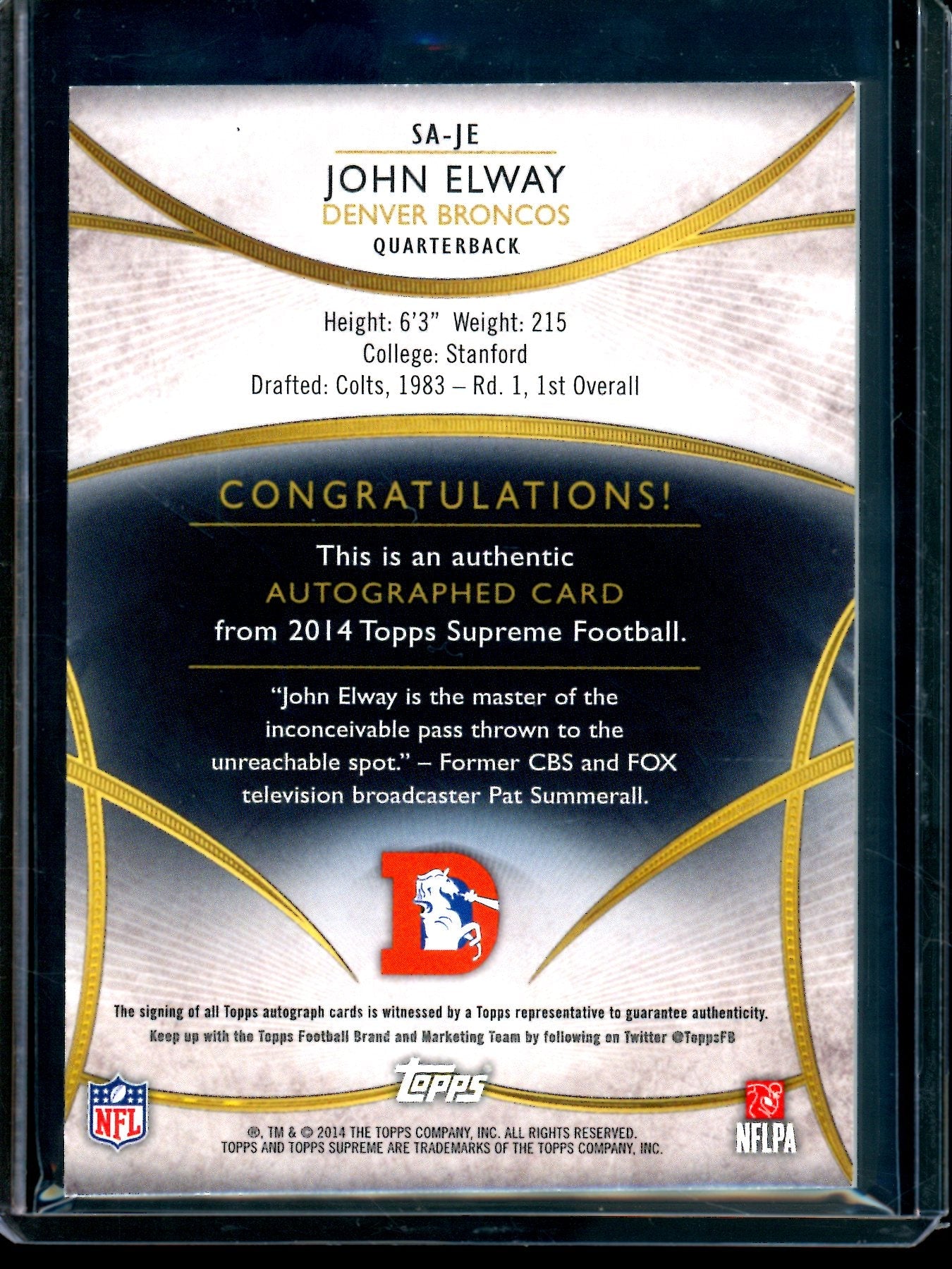 2014 Topps Supreme John Elway Autograph /20 Broncos