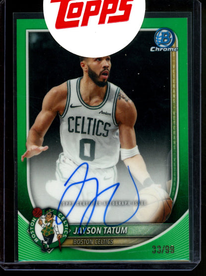 2025 Bowman Chrome Jayson Tatum Green Refractor Autograph /99 Sealed Celtics