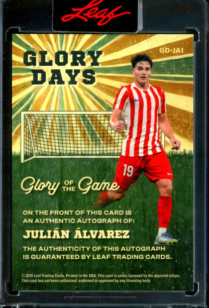 2026 Leaf Glory Of The Game Julian Alvarez Glory Days Autograph /25