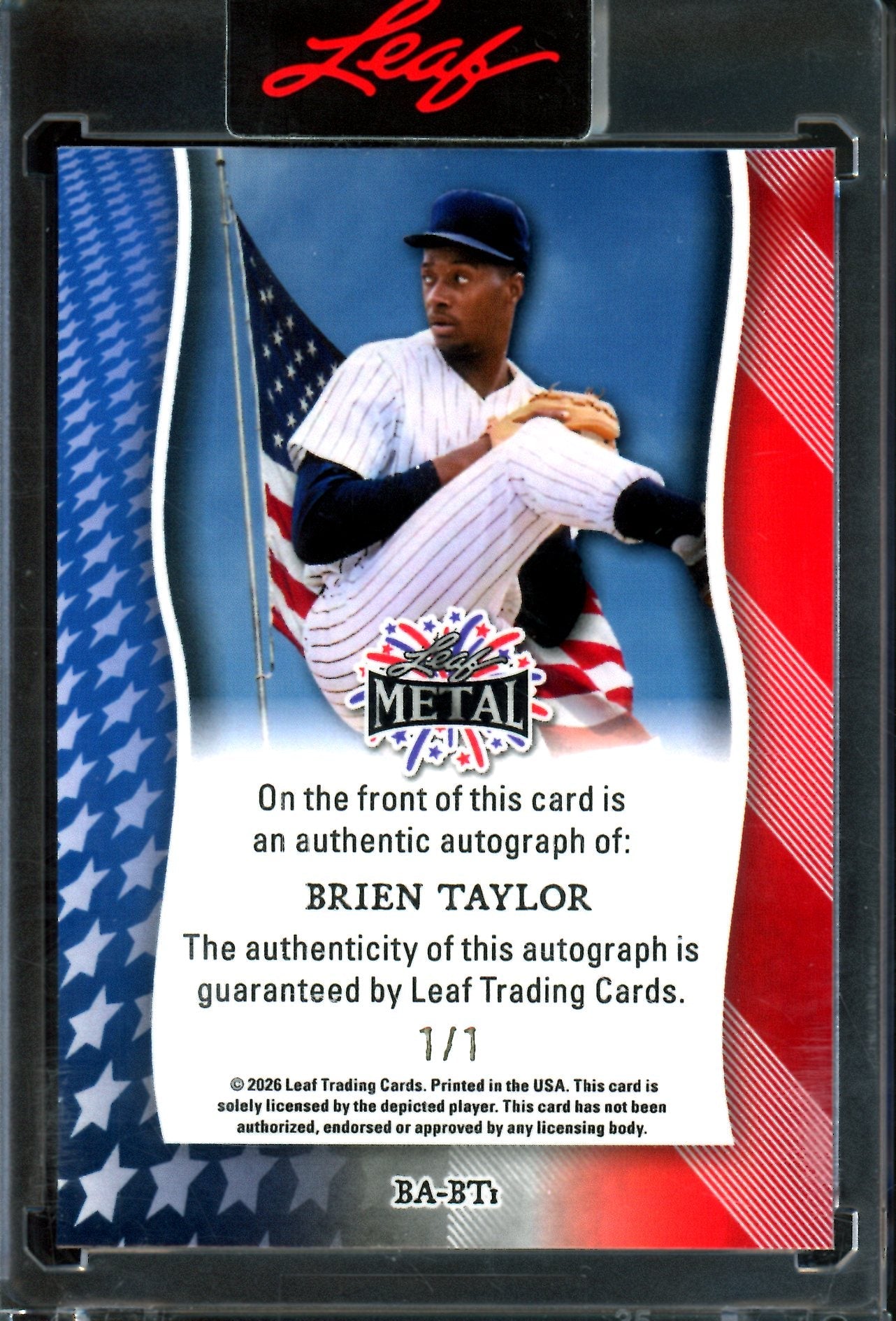 2026 Leaf Metal Brien Taylor 250 Years 1/1 Autograph Encased Yankees
