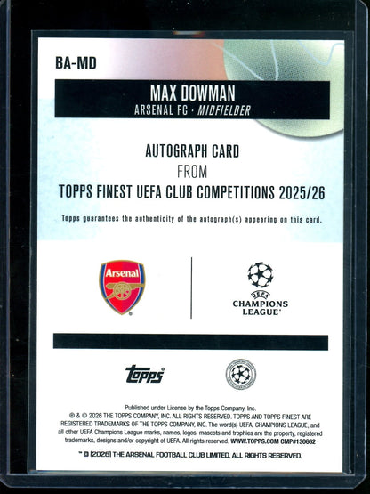 2026 Topps Finest Max Dowman Green Rookie Autograph /99 Arsenal FC