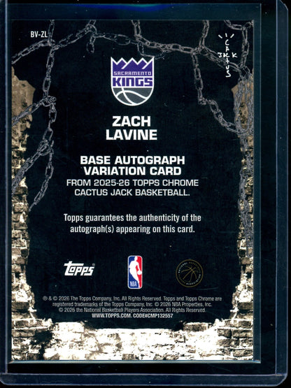 2026 Topps Cactus Jack Zach Lavine Autograph Kings