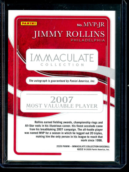 2026 Panini Immaculate Jimmy Rollins 2007 Most Valuable Player Autograph /75 Phillies