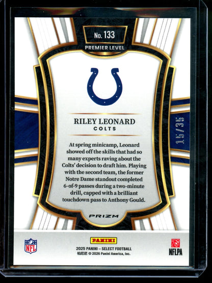 2025 Panini Select Riley Leonard Select White Rookie Premier Level /35 Colts