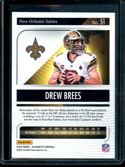 2025 Panini Silhouette Drew Brees /25 Saints
