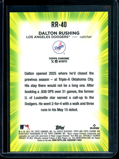 2025 Topps Chrome Dalton Rushing Radiating Rookie SP Dodgers