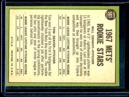 1967 Topps Tom Seaver / Bill Denehy Rookie Stars #581 Mets