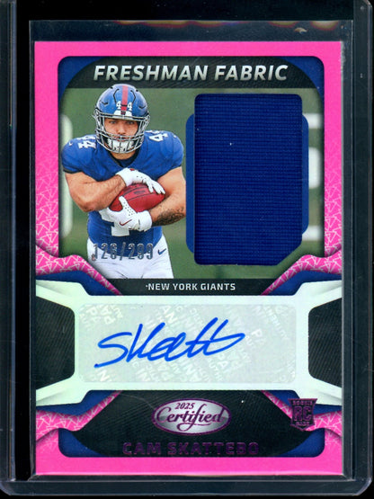 2025 Panini Certified Cam Skattebo Freshman Fabric Pink Rookie Patch Autograph /299 Giants