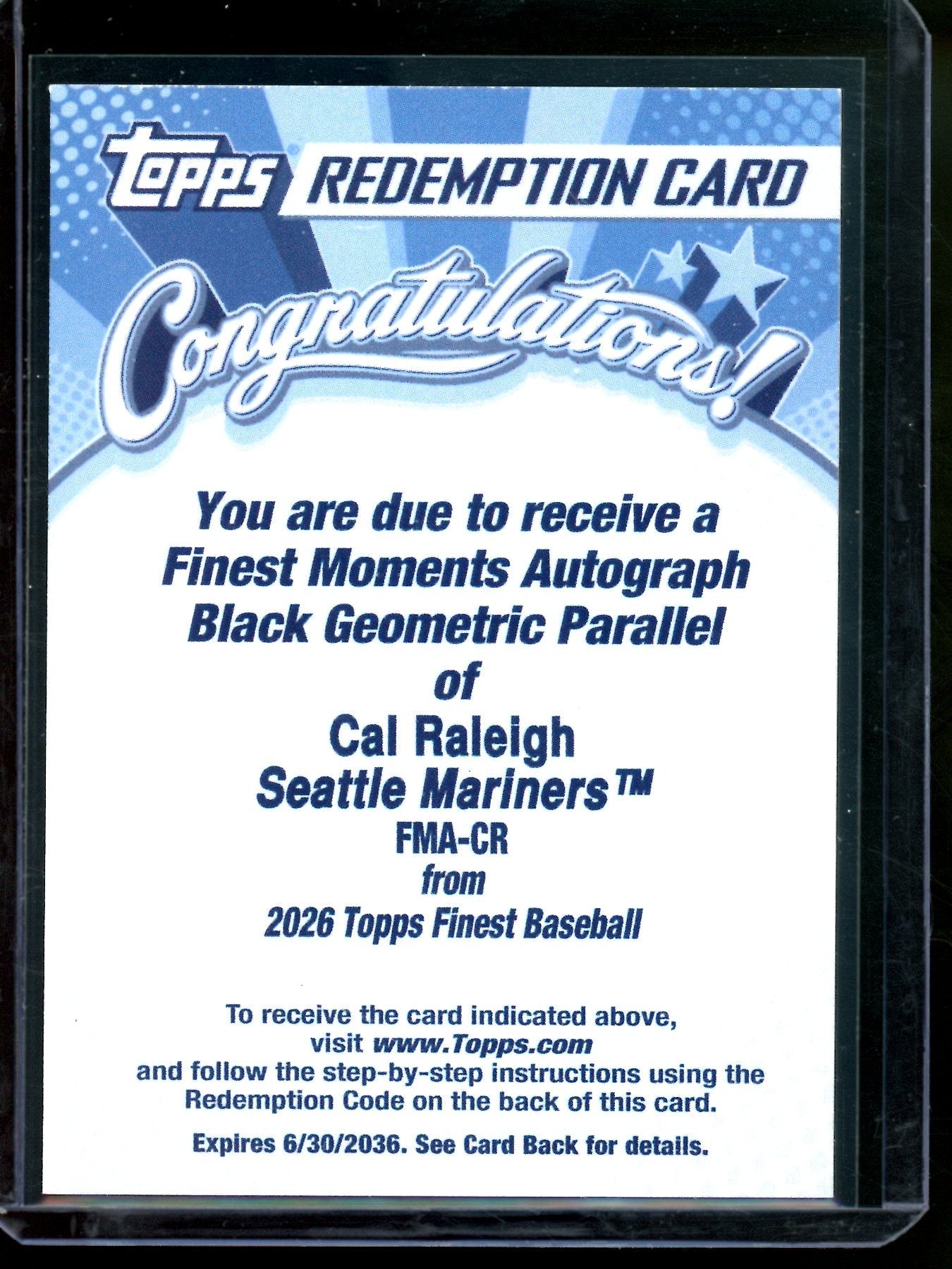 2026 Topps Finest Cal Raleigh Moments Black Geometric Autograph /10 Redemption Mariners