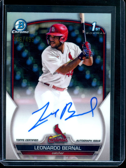 2023 Bowman Chrome Leonardo Bernal 1st Refractor Autograph /499 Cardinals