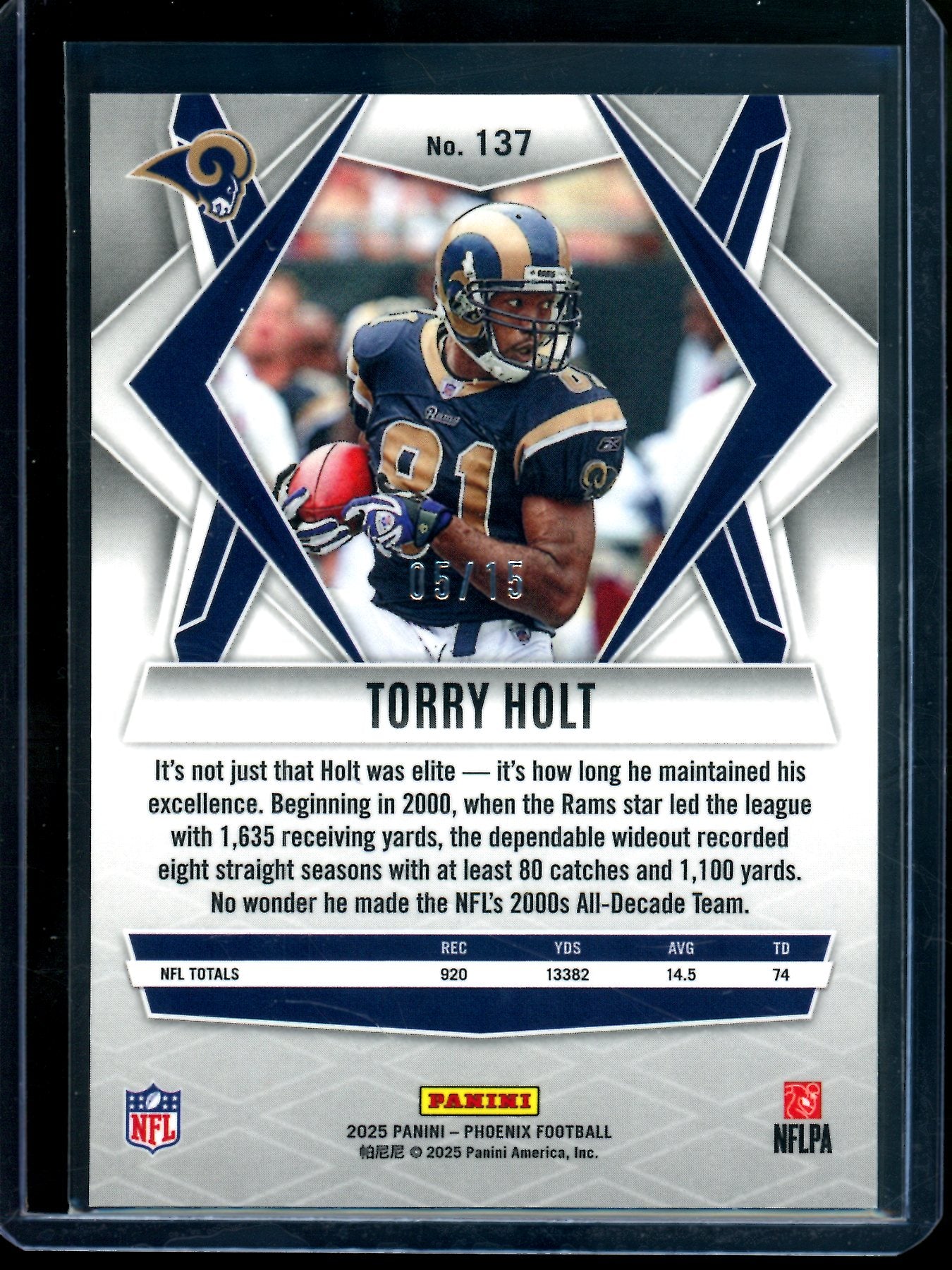 2025 Panini Pheonix Torry Holt Lazer /15 Rams