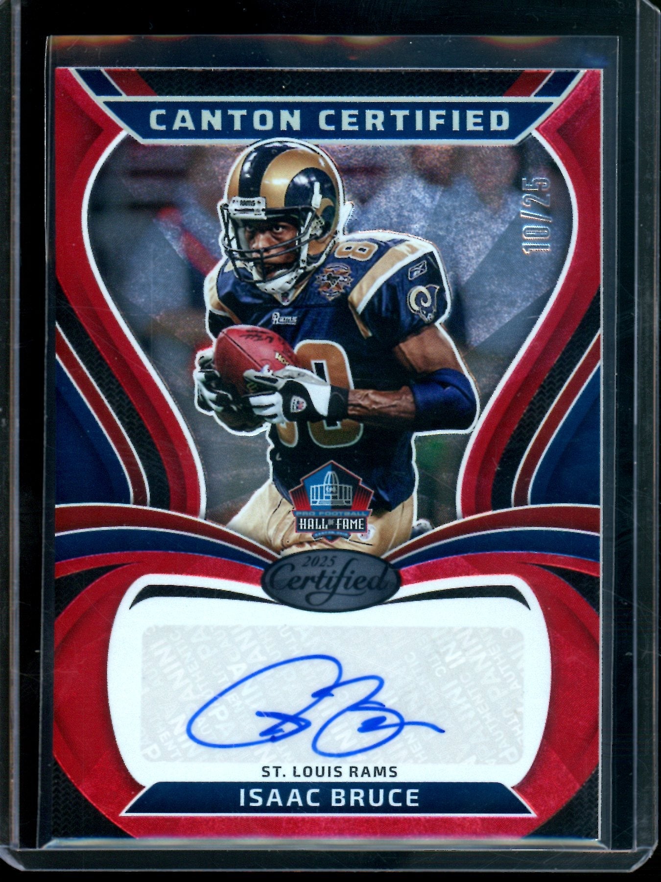 2025 Panini Certified Isaac Bruce Canton Certified Autograph /25 Rams