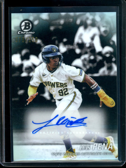 2025 Bowman Chrome Luis Pena Achromatic Autograph Refractor /250 Brewers