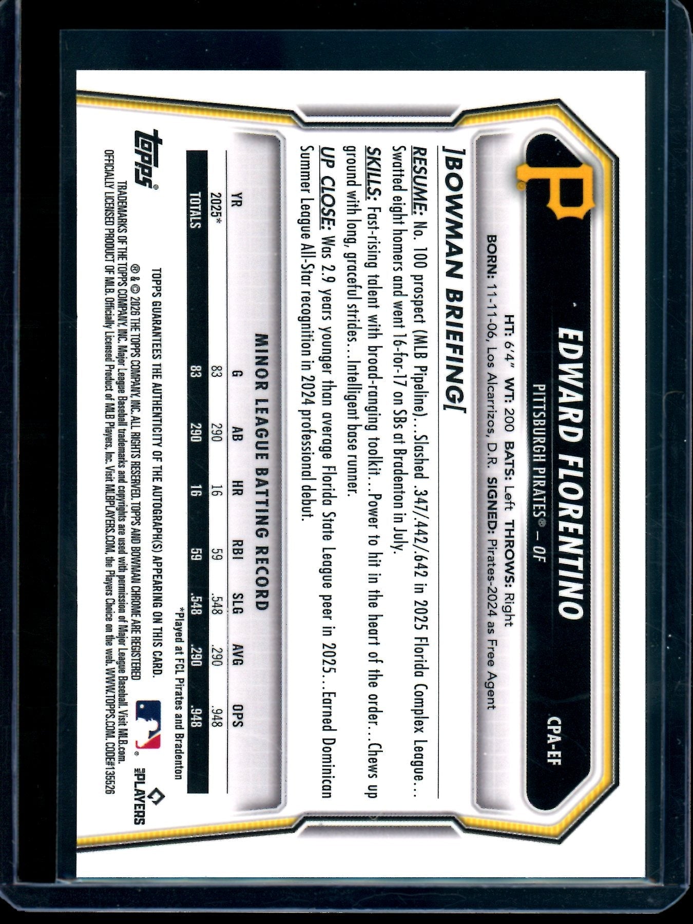 2026 Bowman Chrome Edward Florentino 1st Autograph Pirates