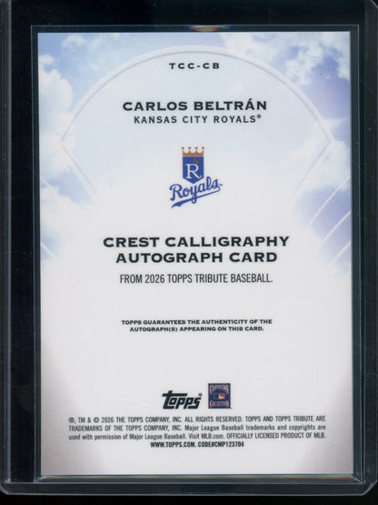 2026 Topps Tribute Carlos Beltran Crest Calligraphy Autograph /75 Royals - Trading Card Market