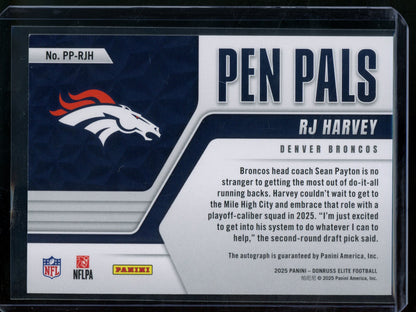2025 Panini Elite RJ Harvey Pen Pals Rookie Autograph Broncos