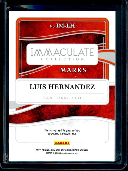 2026 Panini Immaculate Luis Hernandez Immaculate Marks Autograph /99 Giants
