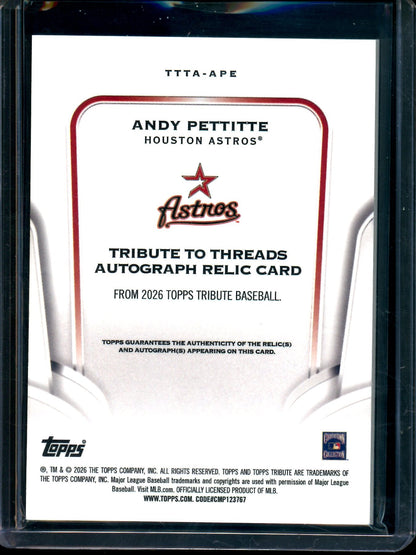 2026 Topps Tribute Andy Pettitte Tribute to Threads Patch Autograph Pink /10 Astros