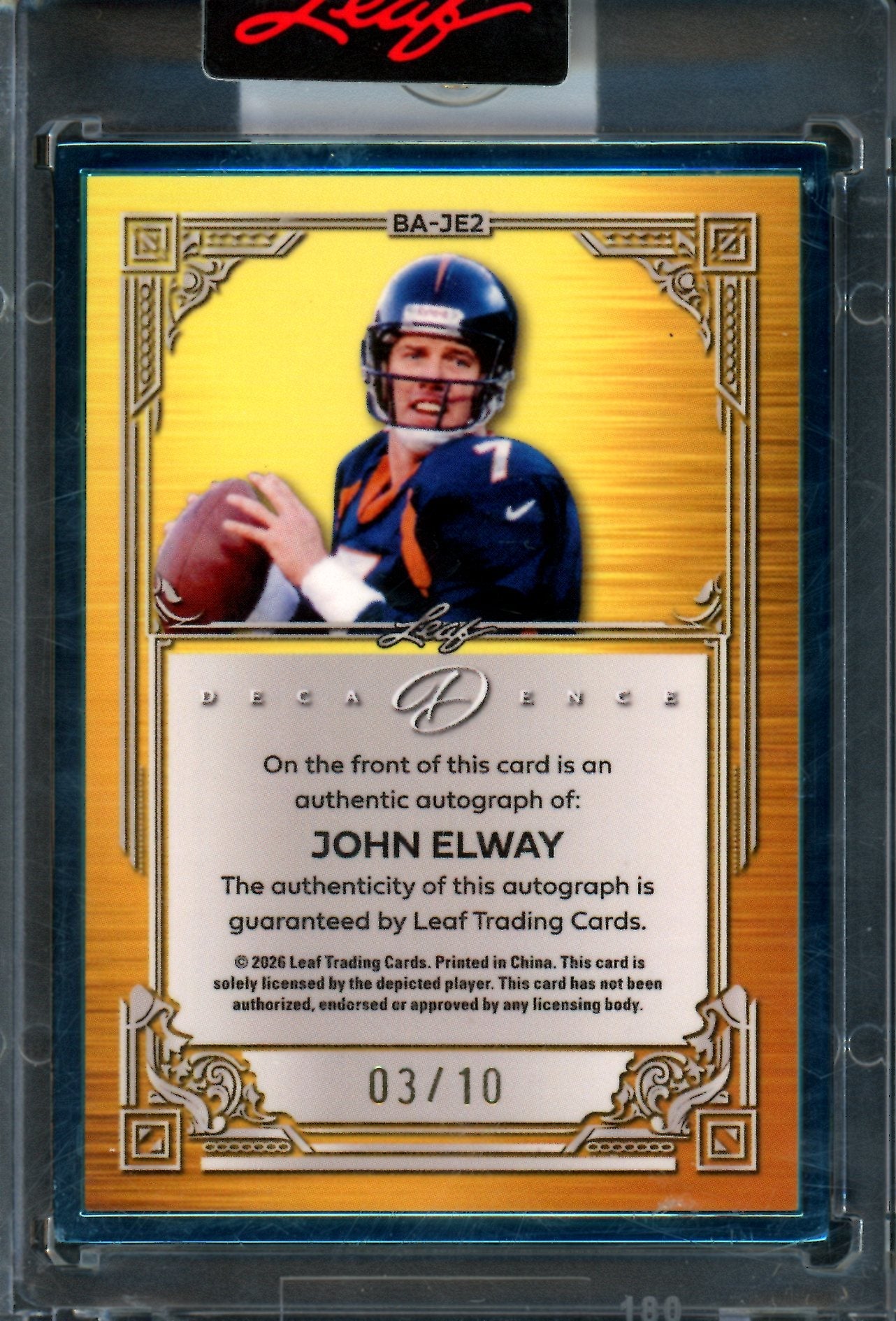2026 Leaf Decadence John Elway Blue Autograph Encased /10 Broncos