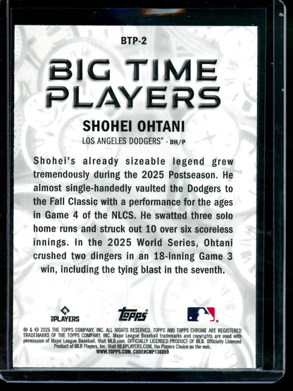 2026 Topps Chrome Shohei Ohtani Big Time Players Dodgers