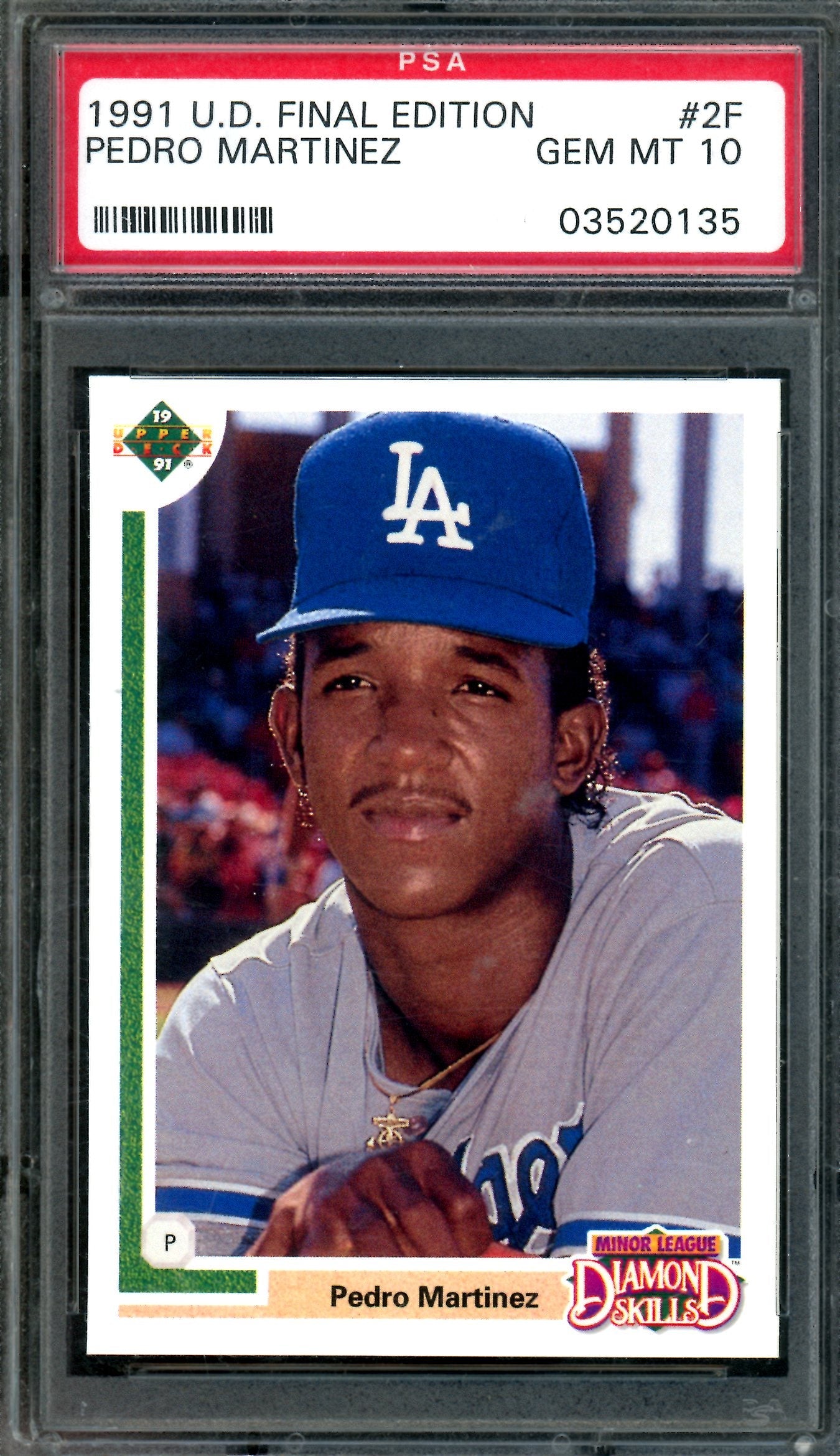1991 Upper Deck Final Edition Pedro Martinez Rookie PSA 10 Dodgers