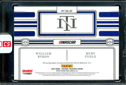 2025 Panini National Treasures William Byron / Rudy Fugle Dual Autograph /99