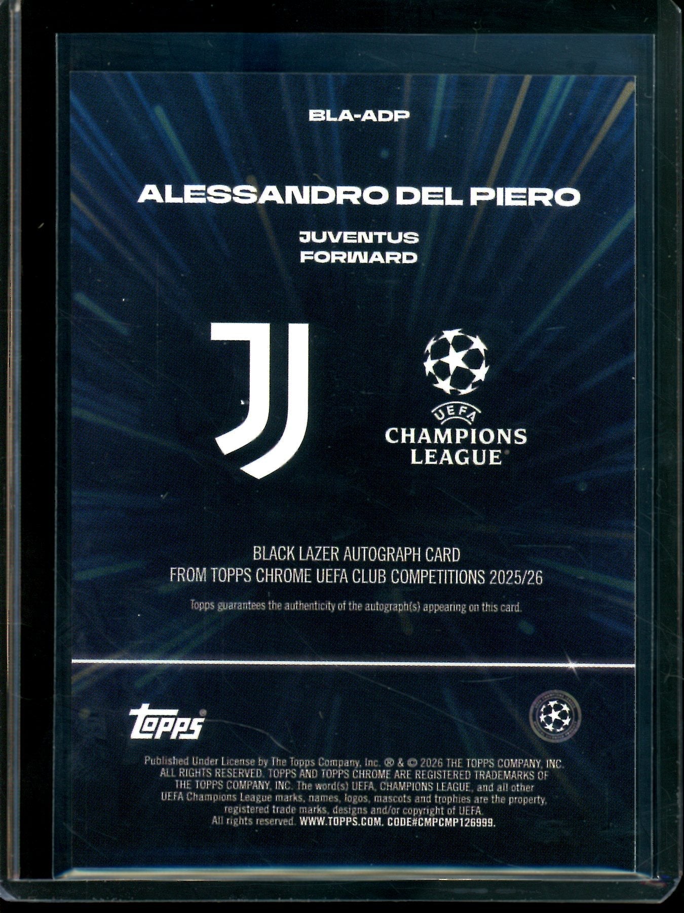 2026 Topps Chrome Alessandro Del Piero Lazer Refractor Autograph Juventus