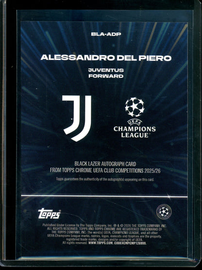 2026 Topps Chrome Alessandro Del Piero Lazer Refractor Autograph Juventus