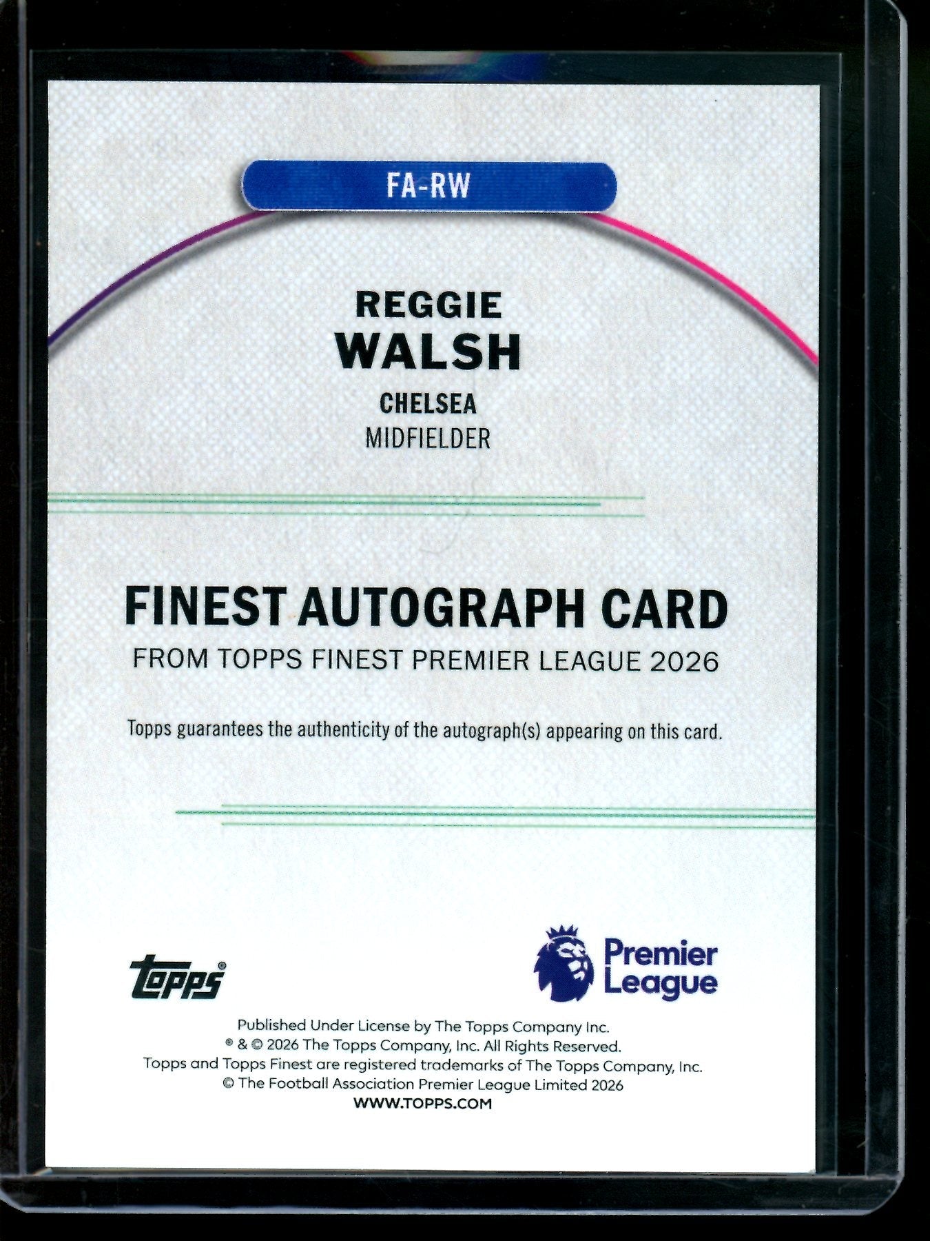 2026 Topps Finest Reggie Walsh Black Rookie Refractor Autograph /10 Chelsea