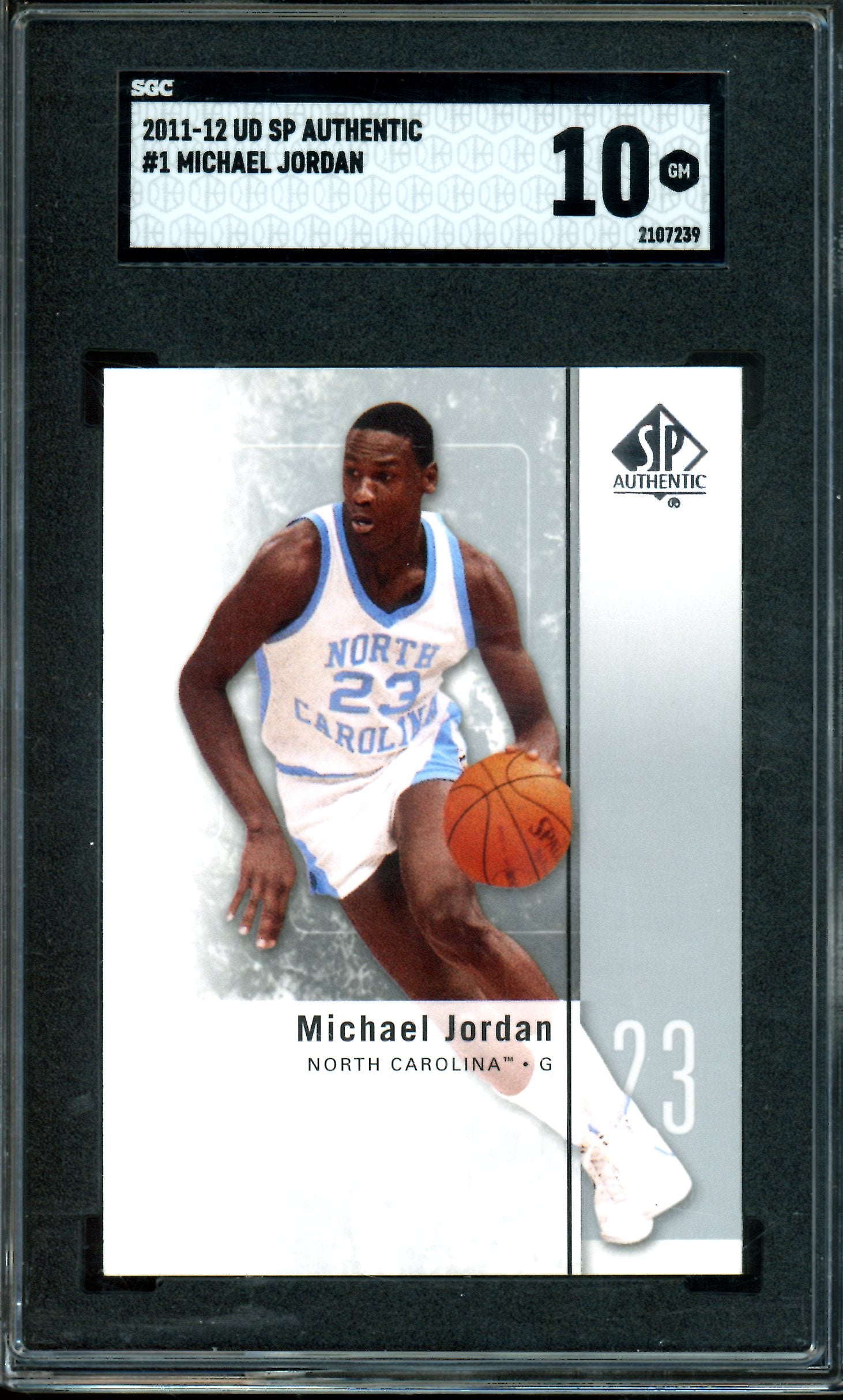 2011 Upper Deck SP Authentic Michael Jordan #1 SGC 10 Bulls / UNC