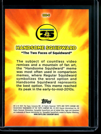 2025 Topps Chrome Masterful Memes #MM-6