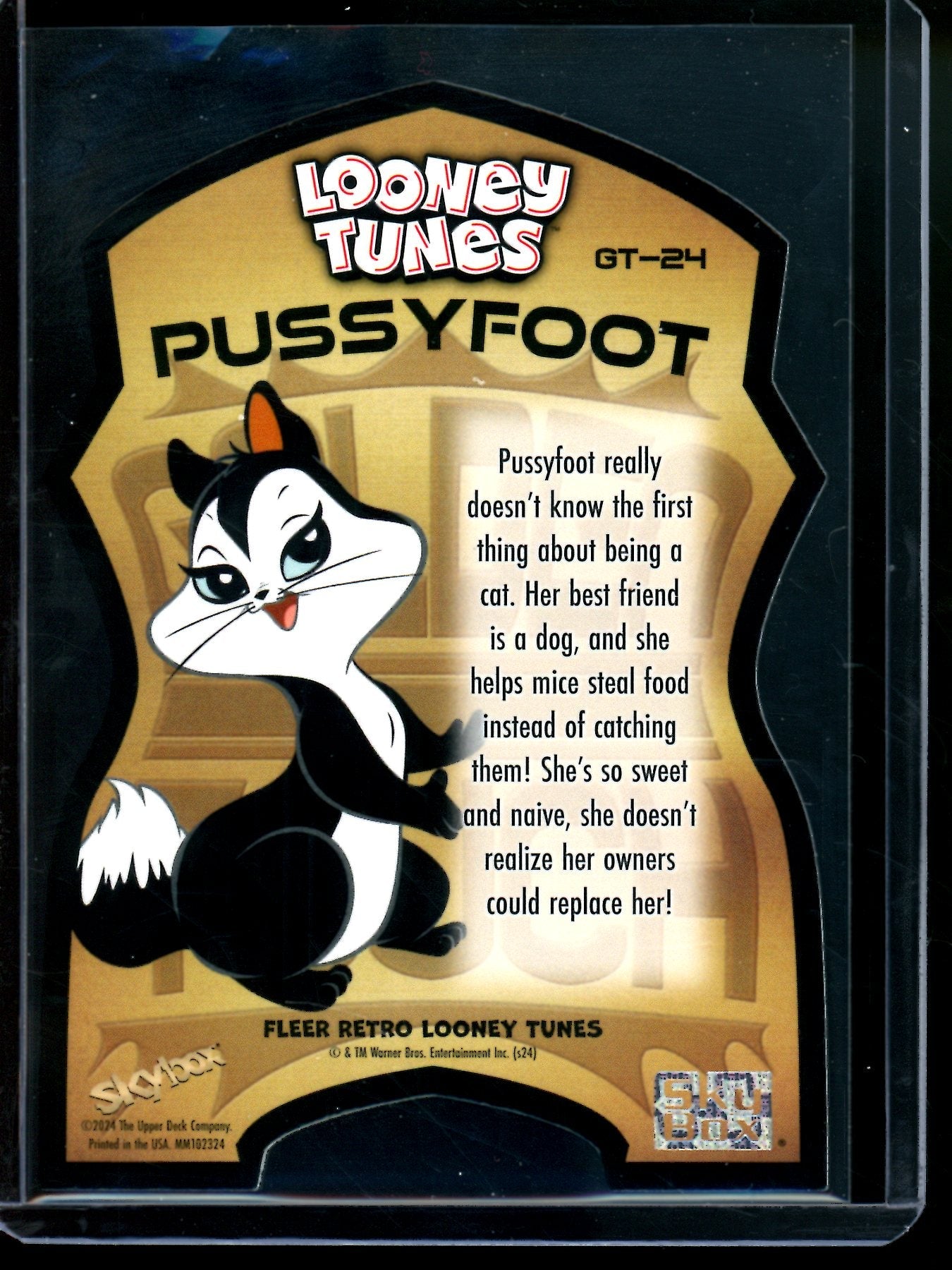 2024 Skybox PussyFoot Die-Cut #GT-24