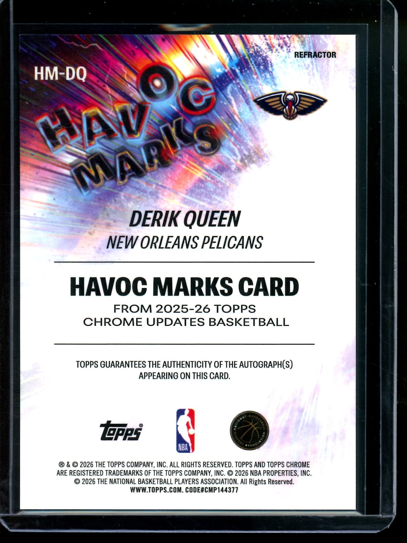 2026 Topps Chrome Derik Queen Havoc Marks Refractor Autograph Pelicans
