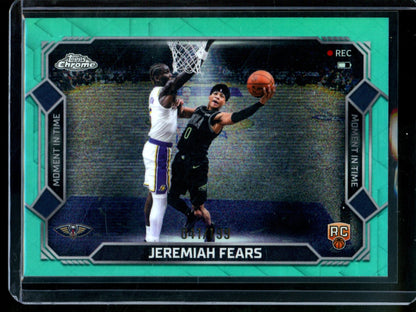 2026 Topps Chrome Jeremiah Fears Moment in Time Rookie Aqua /199 Pelicans
