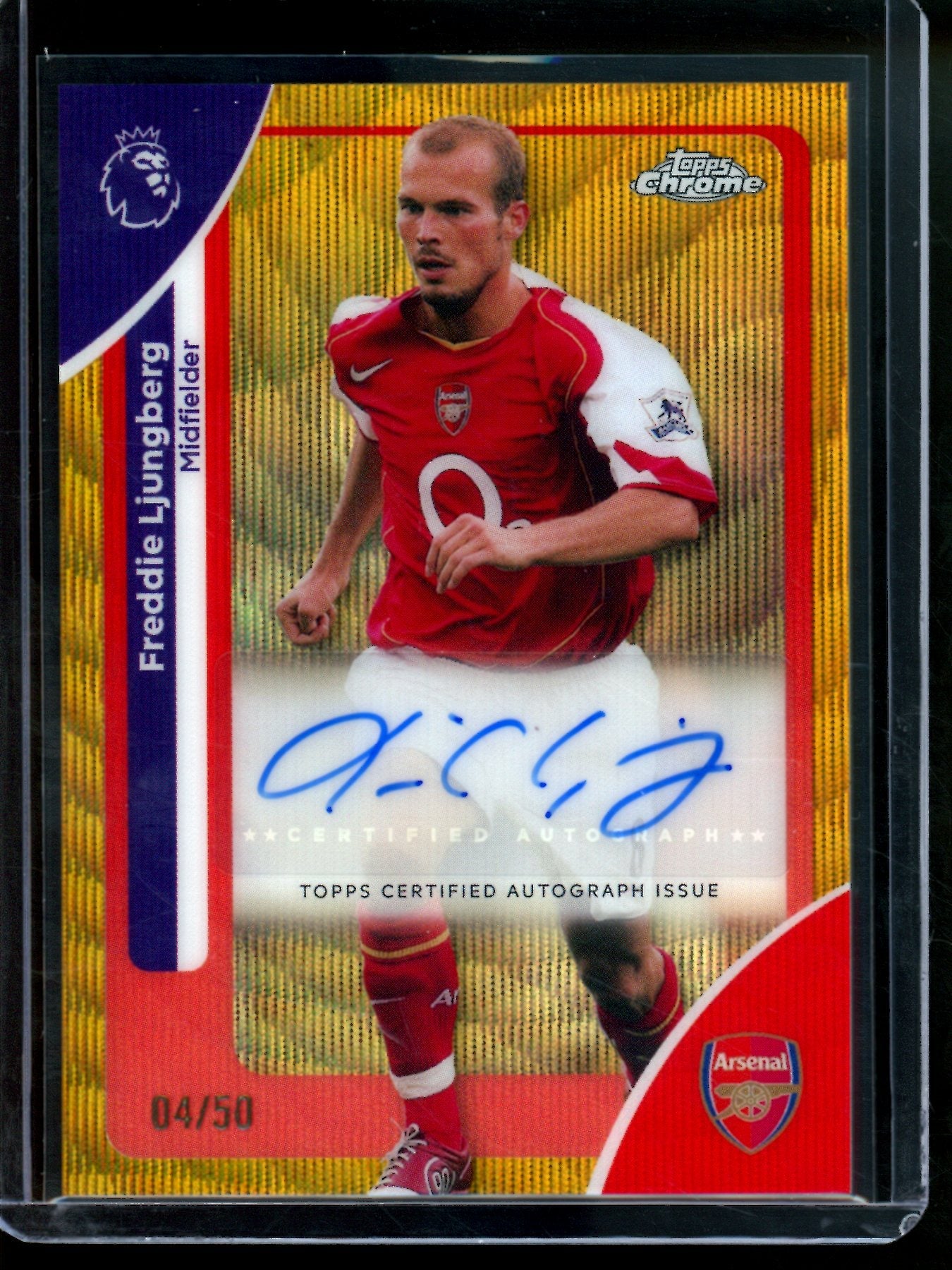 2026 Topps Chrome Freddie Ljungberg Gold Wave Autograph /50 Arsenal