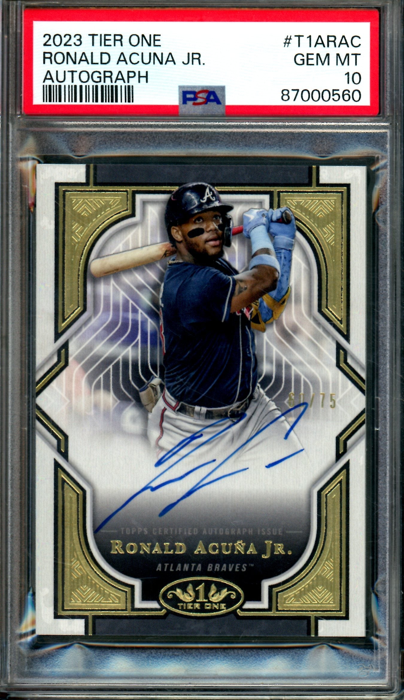 2023 Topps Tier One Ronald Acuna Jr. Autograph /75 PSA 10 Braves