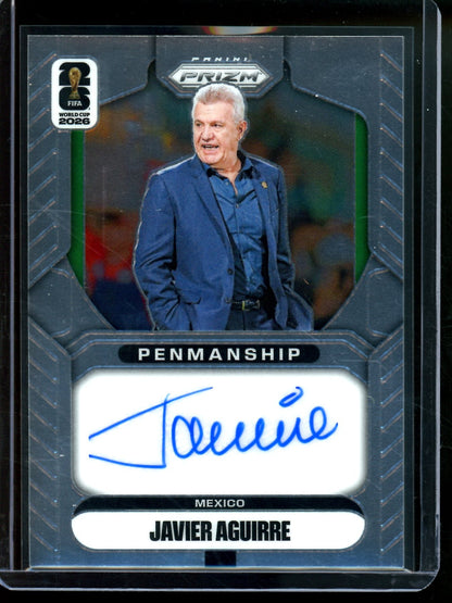 2026 Panini Prizm Javier Aguirre Penmanship Autograph Mexico - Trading Card Market