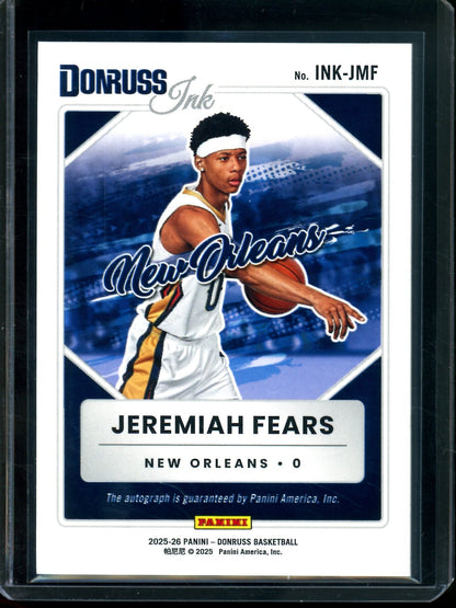 2025 Panini Donruss Jeremiah Fears Rookie Autograph /15 Pelicans - Trading Card Market