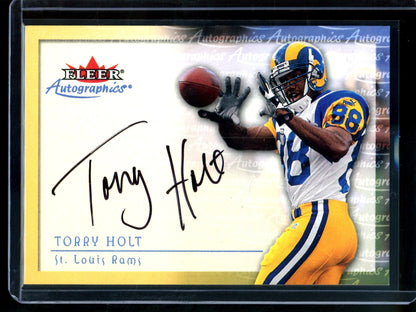 2000 Fleer Autographics Torry Holt Autograph Rams - Trading Card Market