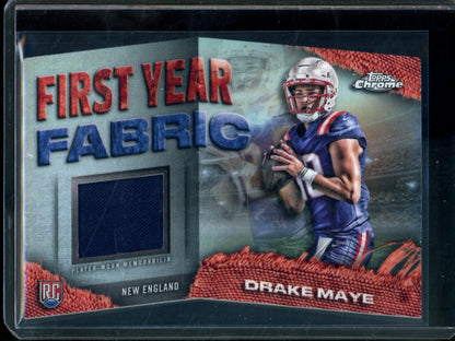2024 Topps Chrome Drake Maye First Year Fabric Rookie Patriots - Trading Card Market