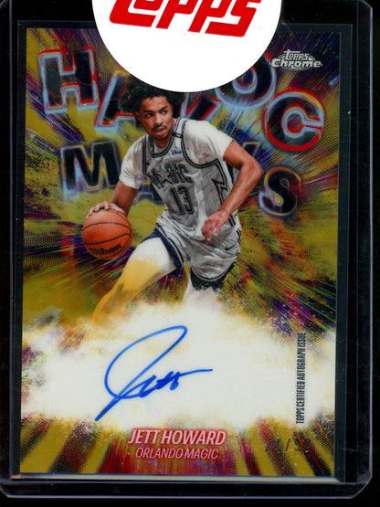 2026 Topps Chrome Jett Howard Havoc Marks Gold Refractor Autograph /50 Magic