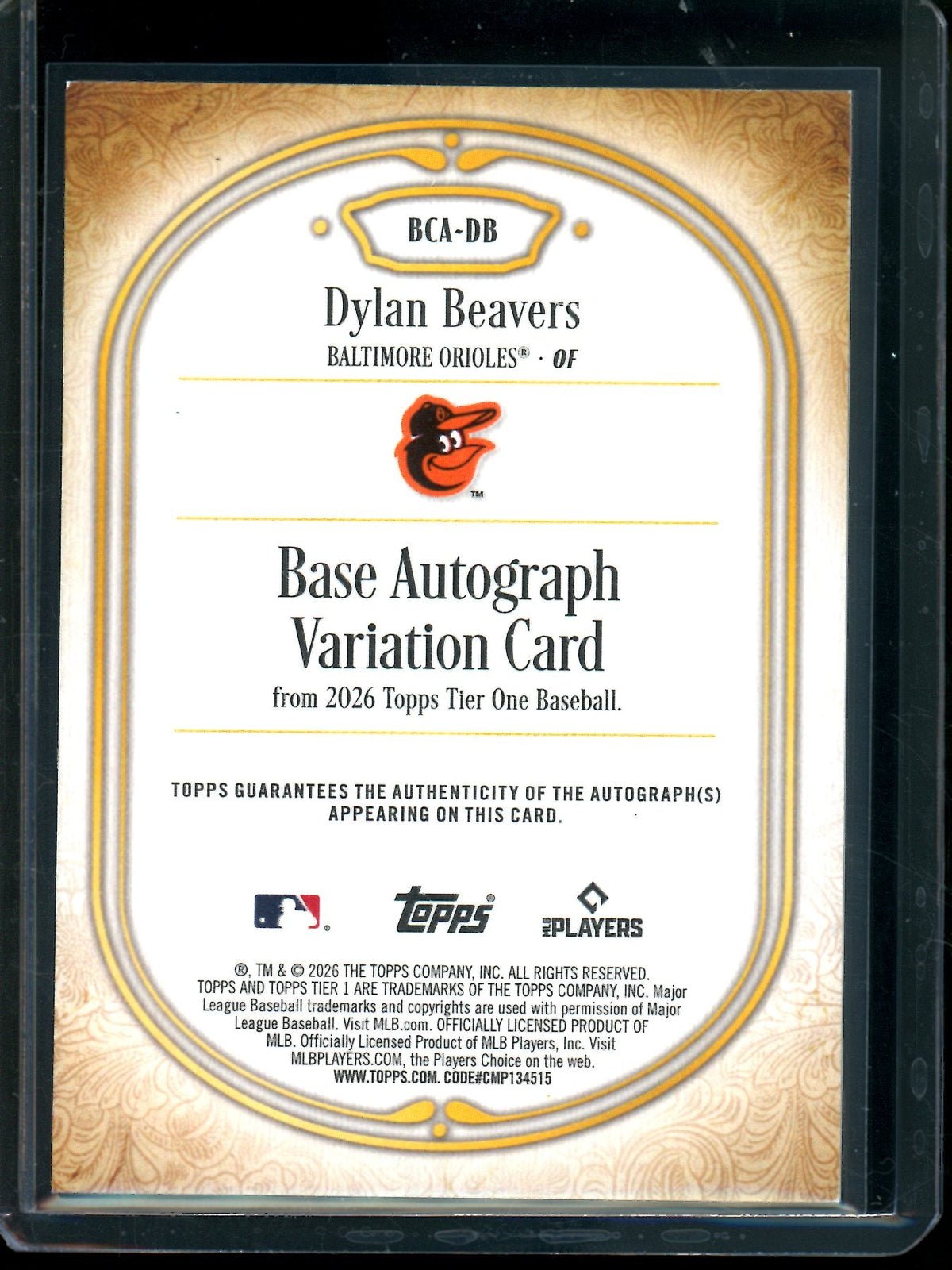 2026 Topps Tier One Dylan Beavers Rookie Autograph /199 Orioles