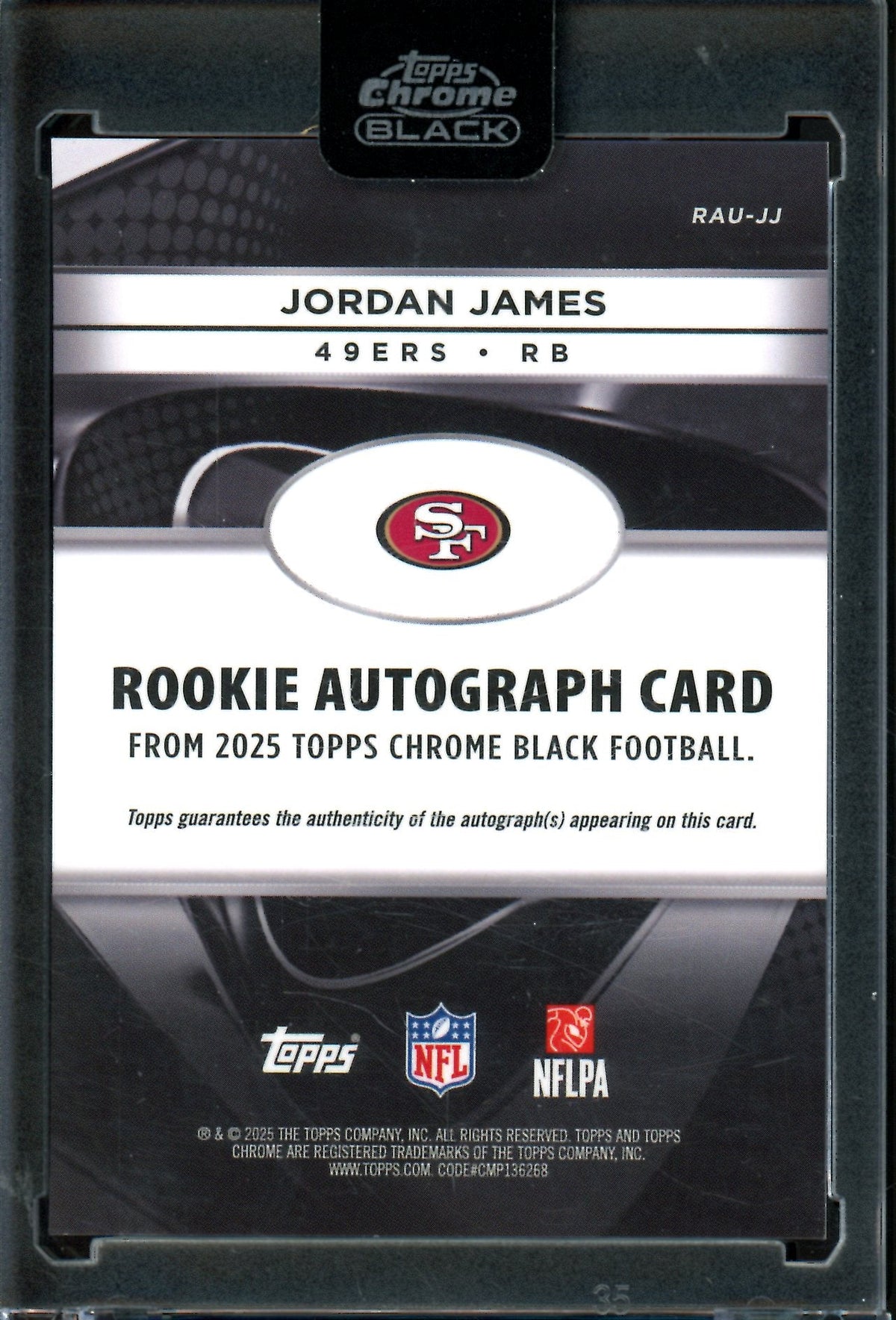 2025 Topps Chrome Black Jordan James Rookie Gold Encased Autograph /50 49ers