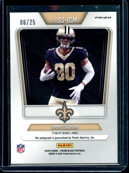 2025 Panini Prizm Black Jimmy Graham Sensational Signatures Mojo /25 Saints