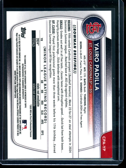 2025 Bowman Chrome Yairo Padilla 1st Black Refractor Autograph /10 Cardinals